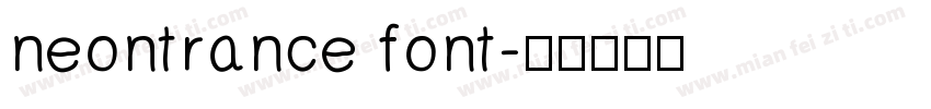 neontrance font字体转换